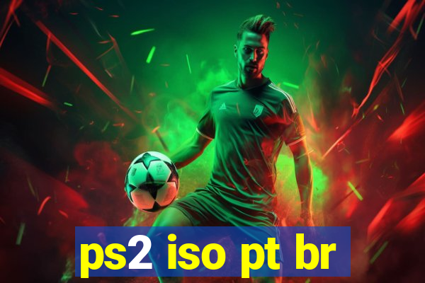 ps2 iso pt br